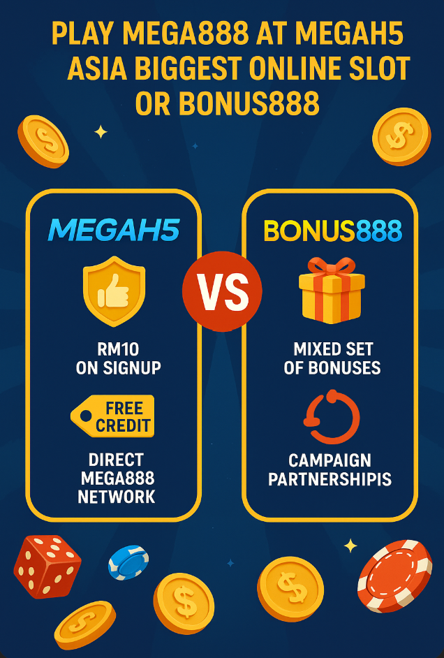 Key highlight comparison between MegaH5 Asia Biggest Online Slot Or Bonus888