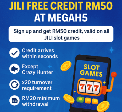 How to unlock JILI Free Credit RM50 at Megah5