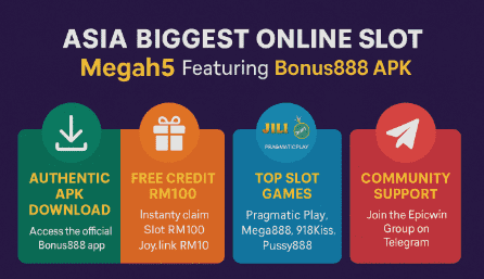 4 reason to choose Bonus888 apk In Megah5 Asia Biggest Online Slot